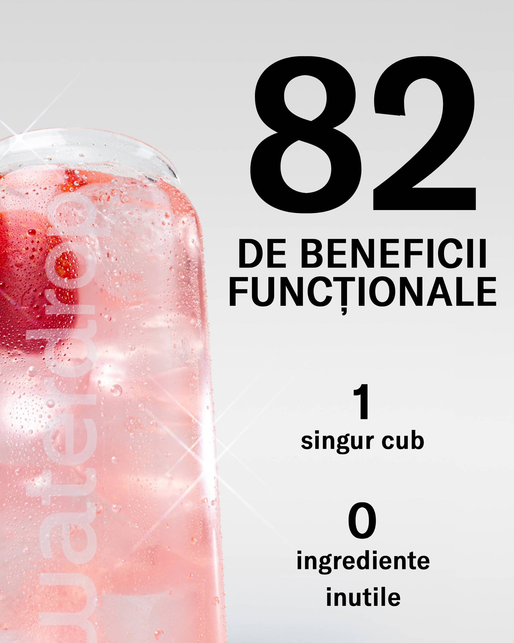Imagine grafică cu un pahar waterdrop umplut cu băutură roz și text vizibil „82 de beneficii funcționale”, „1 singur cub” și „0 ingrediente inutile”.
